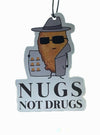 Nugs Not Drugs Car Air Freshener